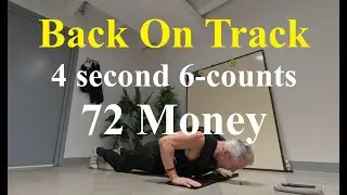 4 second 6-counts, 72 money
