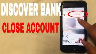 ✅  4 Ways To Close Discover Bank Account 🔴