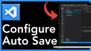 How to Configure Auto Save in Visual Studio Code (Step-by-Step Guide 2026)