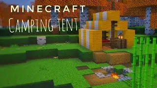 MINECRAFT: CAMPING TENT | Minecraft 1.21
