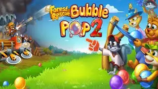 Bubble Pop : Forest Rescue - Android Gameplay