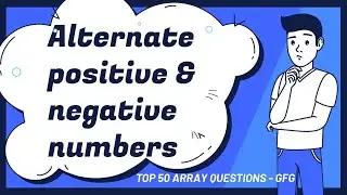 Alternate positive and negative numbers 