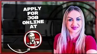 Как подать заявку на работу в KFC онлайн | Учебное пособие KFC 2026