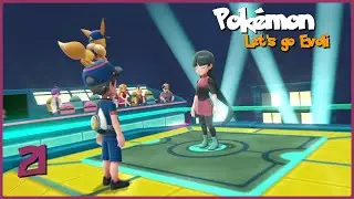 Pokémon Let's Go Évoli - ep21 : L'arène de Safrania (Badge Marais)
