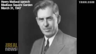 HENRY A  WALLACE The plan to contain communism is really secondary to the push for oil  March 31, 19