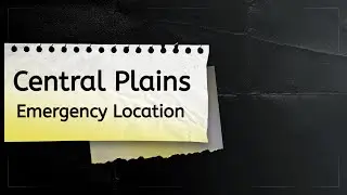 Undawn Central Plains Emergency  Locations