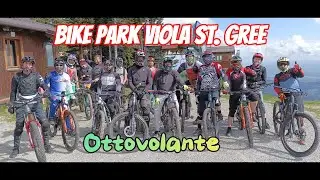 Bike Park Viola St. Gree Ottovolante