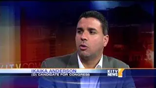 Ikaika Anderson talks about his run for Congress