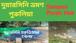 Duarsini Travel # Duarsini In Purulia # travel Vlog