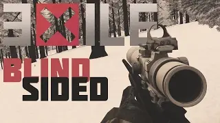 Blind Sided | Arma 3 EXILE Firefight