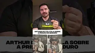 ARTHUR DO VAL SOBRE NICOLAS MADURO