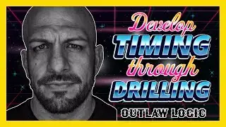 Develop Timing Through Drilling - Outlaw Logic with Coach Marc Montoya - Ep. 11