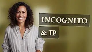 Does Incognito Mode Really Hide Your IP Address?