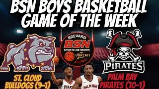 BSN BOYS BASKETBALL BROADCAST: ST. CLOUD BULLDOGS (9–1) AT PALM BAY PIRATES (10–1)