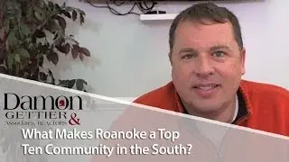 #1 Selling Real Estate Team in Central and SW VA: The Roanoke economy is on the rise