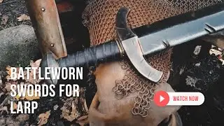 Battleworn Swords, weathered & rugged blades for LARP combat | Epic Armoury
