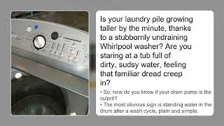 Whirlpool Washer Drain Pump Not Working &ndash; Symptoms & Fix