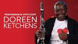 Doreen Ketchens Clarinet Solo Performance Spotlight