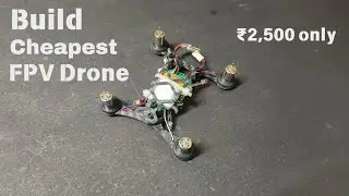 How To Build Nano Racing Drone || Build cheapest Fpv Drone🚀