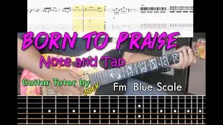 Born to Praise : Planetshaker Guitar cover Note & Tap by Joey Glorify