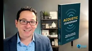 Acoustic Leadership: Develop A Leadership Culture That Resonates - A book by Rick Lozano