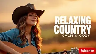 Top Country Music 2025 - Romantic Love Songs | Best Love & Romantic Country Songs Playlist Vol 41