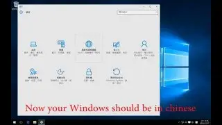 How to change Windows 10 language from English to Chinese