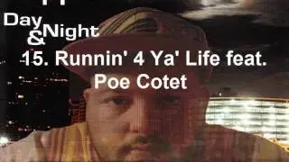 Cappaccino - Runnin' 4 Ya' Life feat Poe Cotet (Produced By Chris Applegate)