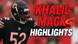 Khalil Mack Bears Highlights ll Mo Bamba ll