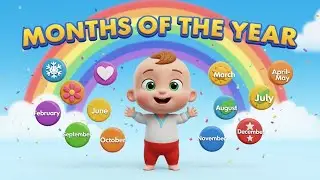 “Months of the Year Song – Fun Learning with Cute Baby Cartoon”