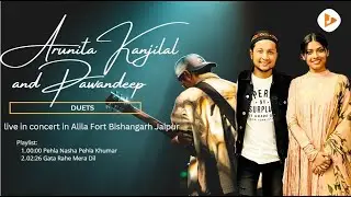 Arunita Kanjilal and Pawandeep Rajan duets live in concert in Alila Fort Bishangarh Jaipur