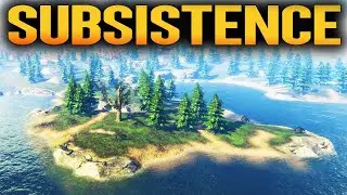 ВЫЖИВАНИЕ В SUBSISTENCE 2022 - ОБНОВЛЕНИЕ - ALPHA 60 UPDATE (СТРИМ) #12
