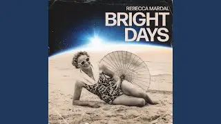 Bright Days