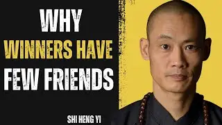 Why Successful People Have a Small Circle of Friends | SHI HENG YI Motivation