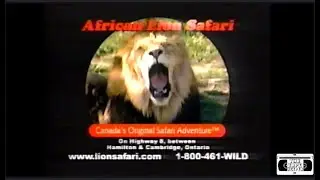 African Lion Safari Commercial - 2002