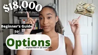 Option Trading EXPLAINED in 10 minutes. BEGINNER FRIENDLY with EXAMPLE at the end.