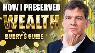 Michael Burry: How I'd Preserve Wealth After 55 Right Now
