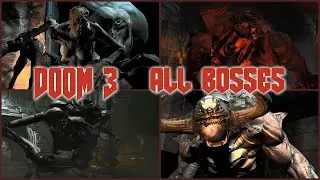 DOOM 3 BFG Edition - All Bosses (Veteran Difficulty, No Damage + DLC)