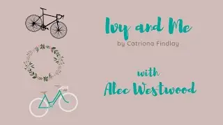 Twelve Days of Christmas - Ivy and Me