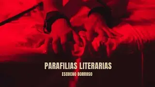 Parafilias literarias