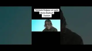 T&uuml;rklerin Doğuşu 7.B&ouml;l&uuml;m (Alfa Kurt)
