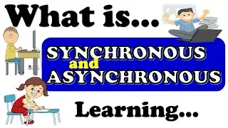 Distance Online Learning | Synchronous and Asynchronous Online Learning Explained
