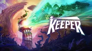 KEEPER | STORY PLAYTHROUGH PART 1 - THE LIGHT HOUSE