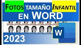 FOTOS TAMAÑO INFANTIL EN WORD 2023