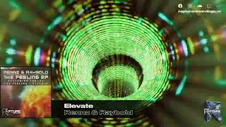 Rennz & Raybold - Elevate