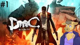 Reedrill Streams DmC: Devil May Cry #1: What Is A Ninja's Theory, Anyways