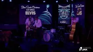 SCOT BRUCE ELVIS TRIBUTE | Live at Campus JAX | A JAXblast Network Production
