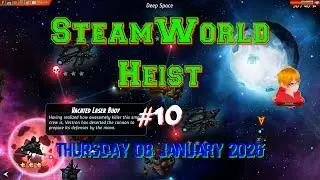 SteamWorld Heist - #10 [4K] - 08/01/26