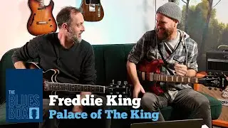 Ep5 - The Blues Box - Freddie King