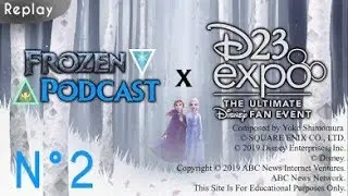 The Frozen podcast N&deg;2 | Arendelle Odyssey, Norway and D23 news
